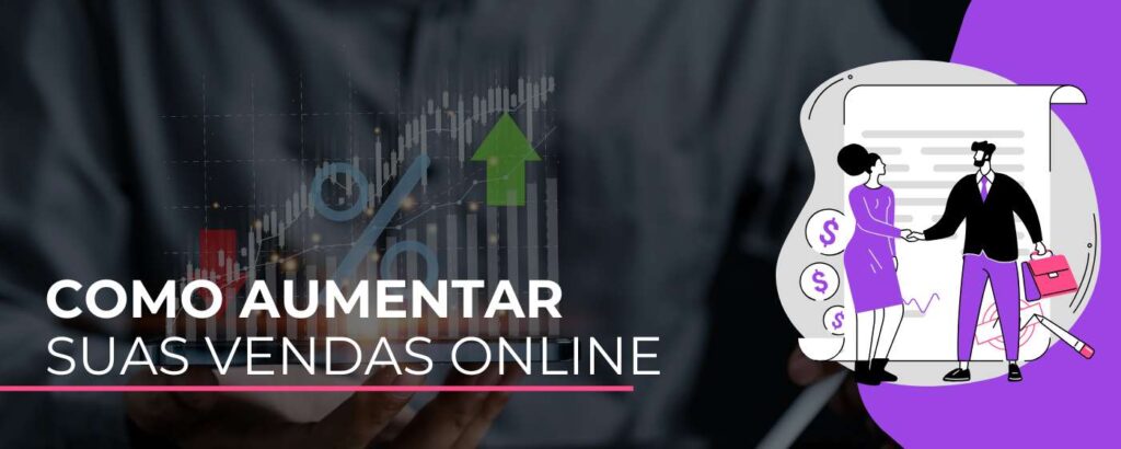Como Aumentar Suas Vendas Online